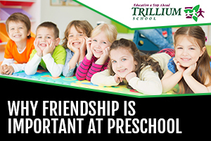 Why Friendship Is Important at Preschool_Featured Image